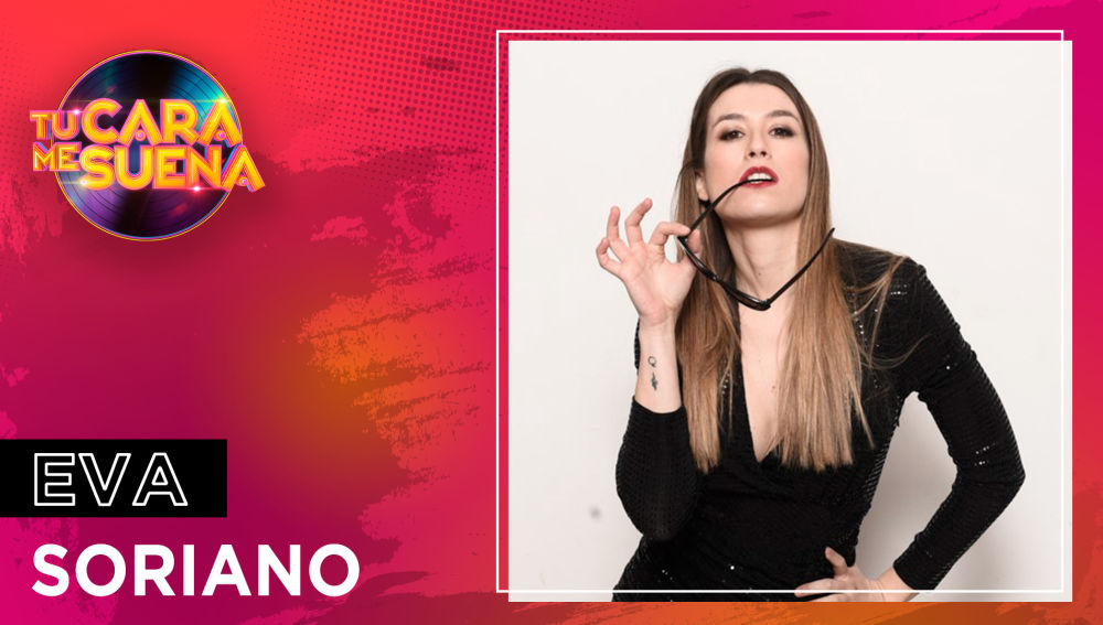 Eva Soriano, nueva concursante confirmada de la novena edición de ‘Tu cara me suena’
