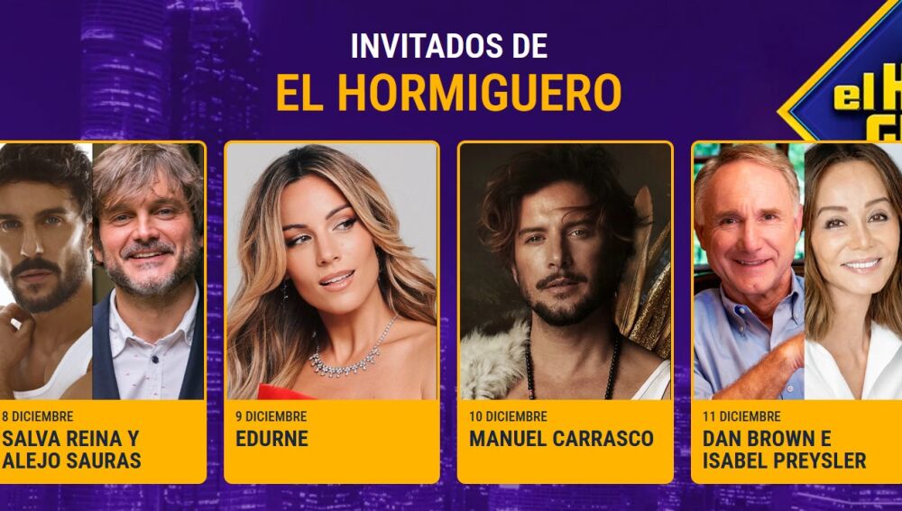 Invitados de 'EL Hormiguero'