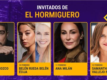 Invitados de 'El Hormiguero' Invitados de 'El Hormiguero'