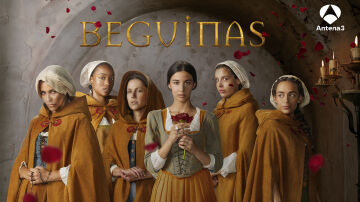 Descubre ‘Beguinas’, un drama de época lleno de romance y secretos todos los jueves en Antena 3 Internacional Descubre ‘Beguinas’, un drama de época lleno de romance y secretos todos los jueves en Antena 3 Internacional