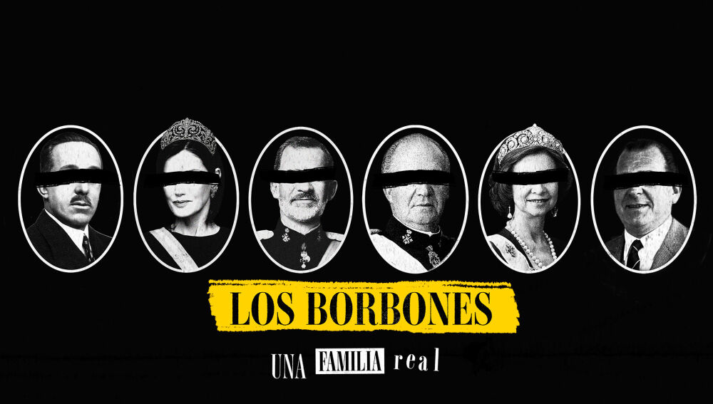 'Los Borbones: una familia real'